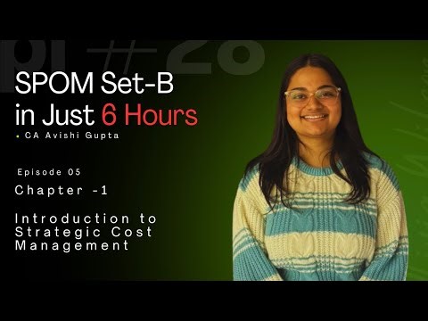 Introduction to strategic cost management | Ch-01 | Full chapter | Imp topics