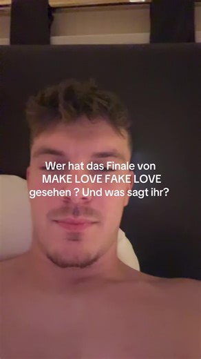 Emotionale Erkenntnisse im Finale von MAKE LOVE FAKE LOVE