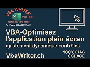 VBA-Optimize Full Screen Application/Dynamic Adjustment Controls Without Coding112 VbaWriter.ch
