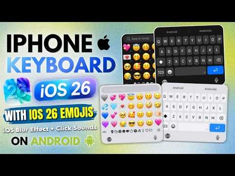 iPhone Emoji Keyboard iOS 26 | Blur effect, themes and iOS Click Sounds Android