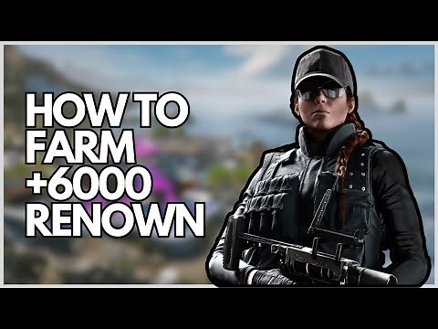 How To Farm Renown In Rainbow Six Siege