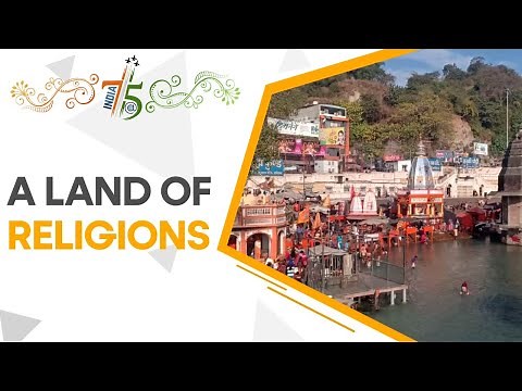 India@75: Birthplace of world's four major religions
