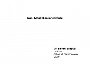 Non- Mendelian inheritance - SlideServe