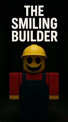 The Smiling Builderman #roblox #shorts #creepypasta