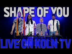 Shape Of You - Live on German TV (Walk off the Earth)