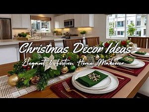 12 Timeless Kitchen Christmas Decor Ideas for 2025 🎄 Elegant & Festive Home Makeover