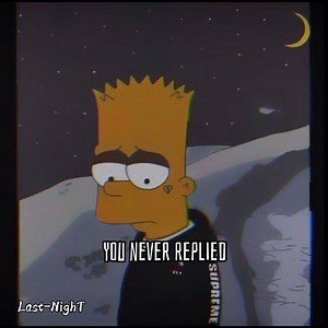 Every Time I Text You, You never replied💔🙃 | Last-NighT