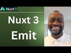 Nuxt 3 Emit: How to Emit Events in Nuxt 3