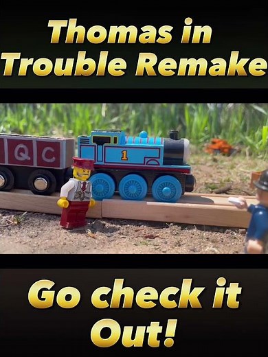 Thomas in Trouble Remake, Go check it out!