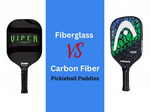 Carbon Fiber VS Fiberglass Pickleball Paddle: 2023 Main Differences