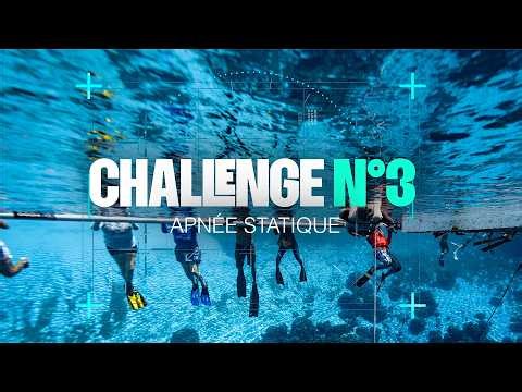 CHALLENGE #3 - Apnée statique