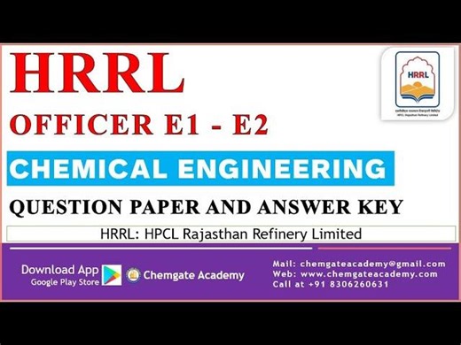 HRRL Officer 2023 E1 E2 Chemical Engineering Question Paper and Answer Key (Exam date: 12.07.2023) | Chemgate Academy | Chemical Engineering