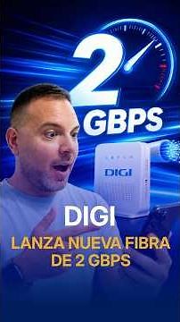 Digi doubles its fiber speed from 1 to 2 gigabits