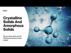 Crystalline and Amorphous solids | properties | Differences | Chap#5 | Federal Chemistry