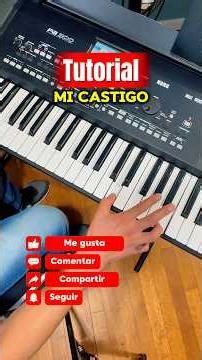Modo Tutorial-Mi Castigo #musicaparabailar#quebraditas#piano#teclados #bailar
