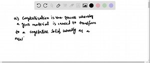 (a) What is crystallization? (b) Cite two properties that may be improved by crystallization. | Numerade