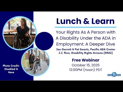 10/15/25 - Your Rights As A Person with A Disability Under the ADA in Employment