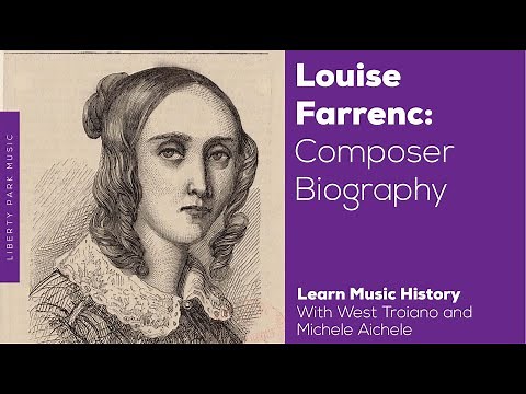 Lousie Farrenc | Great Female Composers | Music History Video Lesson