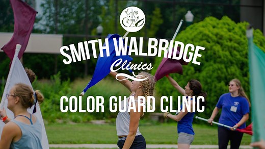 Smith Walbridge Clinics | Color Guard Clinic