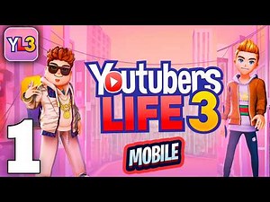 Youtubers Life 3 Gameplay Walkthrough Part 1 (iOS, Android)