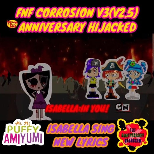 Fnf Corrosion V3(V2.5) Anniversary hijacked Isabella sing new lyrics animated#fnf