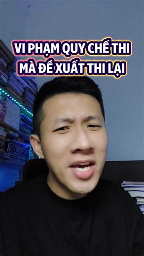 Vi phạm quy chế thi mà đề xuất thi lại #LearnOnTikTok #hoccungtiktok #biquyetdodaihoc #thpt #2k8