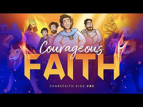 Digital VBS: Courageous Faith Vacation Bible School | Sharefaithkids.com