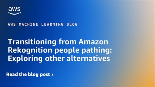 Transitioning from Amazon Rekognition people pathing: Exploring other alternatives | Amazon Web Services