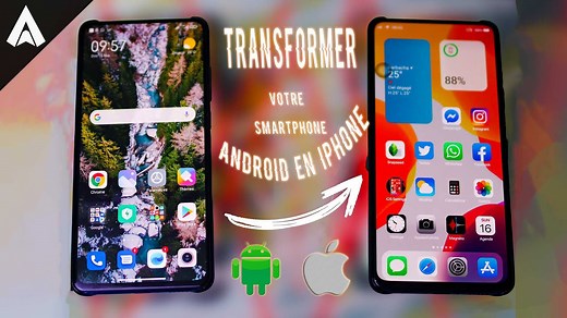 Comment Transformer Votre Smartphone Android en iPhone iOS