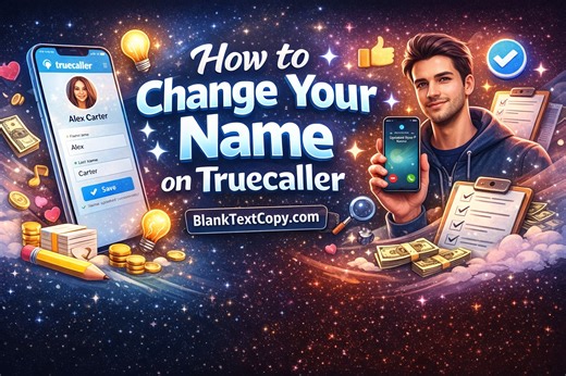How to edit name in Truecaller on Android, iPhone and without app 👉 https://blanktextcopy.com/how-to-change-your-name-on-truecaller/ | Chữ Ký
