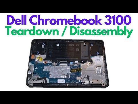 Dell Chromebook 3100 - Teardown / Disassembly Tutorial
