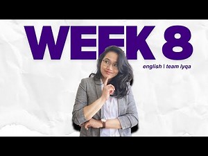 CSE 2025 (Verbal Reasoning) - Week 8 Compilation | Team Lyqa Study Outline