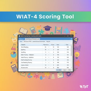 WIAT-4 Scoring Tool