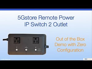 5Gstore Remote Power IP Switch 2 Outlet - Out of the Box Demo with Zero Configuration