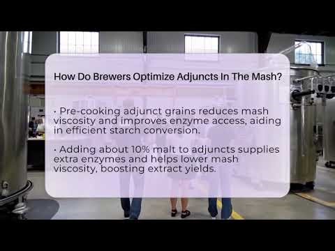 How Do Brewers Optimize Adjuncts In The Mash? - The Pint Guy