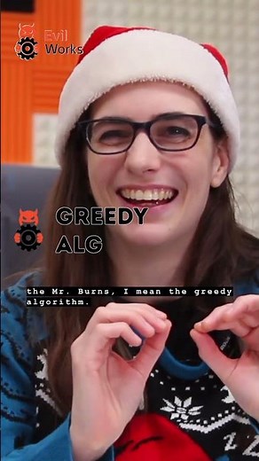 Greedy Algorithm: Fast, Chaotic and very Mr Burns