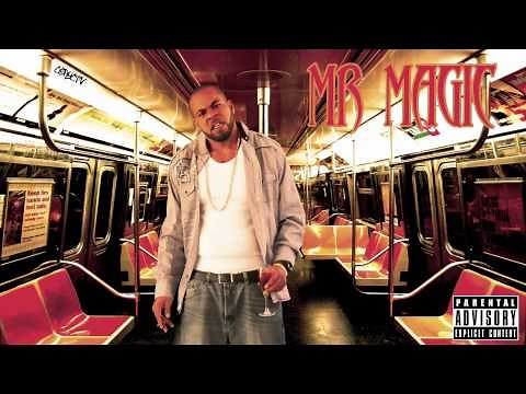 What - Mr Magic (R.I.P.)