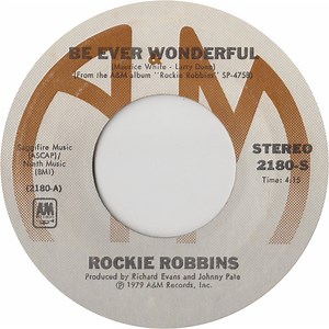 Rockie Robbins - Be Ever Wonderful / If Ever I Lose You