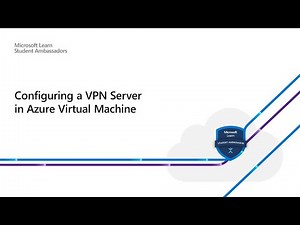 Configuring a VPN Server in Azure VM
