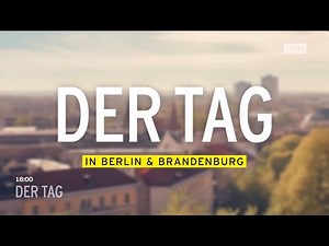 RBB Fernsehen - Der Tag in Berlin und Brandenburg Intro - 2025
