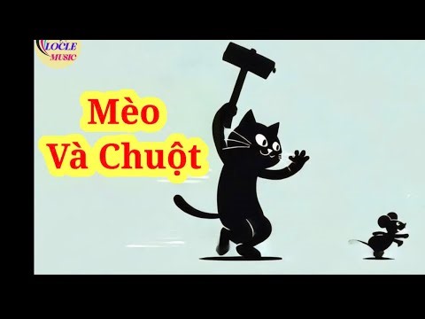 MÈO VÀ CHUỘT-Nhạc thiếu nhi mới 2026