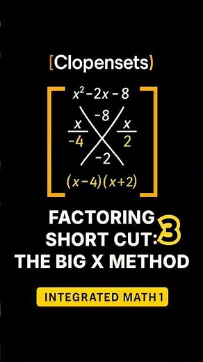 Factoring Made Easy | Big X Short-Cut (ax²+bx+c) #maths #factoring #factoringpolynomials
