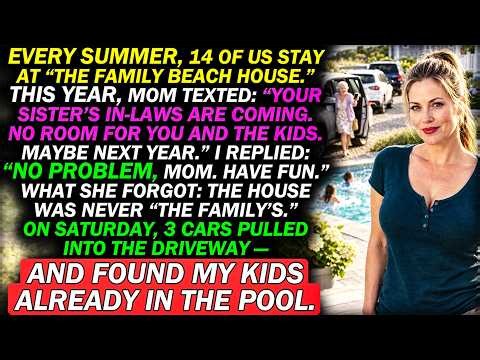 My Mom Banned Me From My Beach House: I Arrived Early And Changed The Door Code Instead