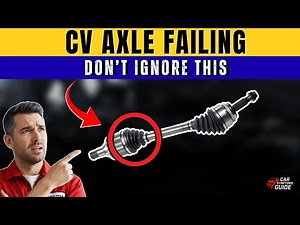 Symptoms Of A Bad CV Axle
