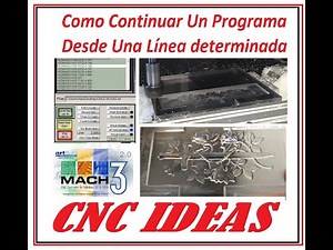 How to Continue a Program From a Specific Line (Mach3)