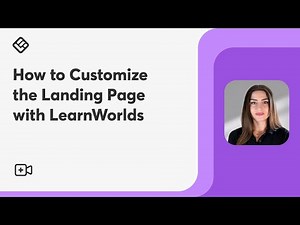 How to Customize the Landing Page with LearnWorlds