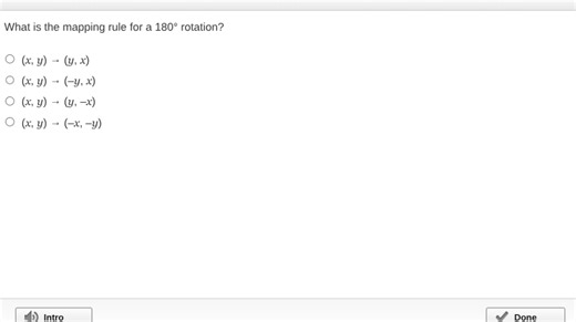 What is the mapping rule for a 180° rotation? (x, y) → (y, x) ... | Filo