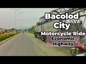 Bacolod City Tour Ride 2023: Economic Highway Street Sceneries #motovlog #travel