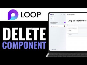 How to Delete Microsoft Loop Component 2025 (Step-by-Step)