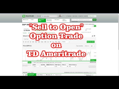 "Sell to Open" Option Trade on TD Ameritrade